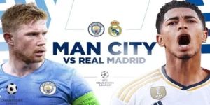 Dự đoán kết quả trận đấu Man City đấu với Real Madrid